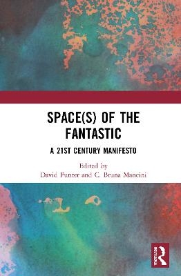 Space(s) of the Fantastic - 