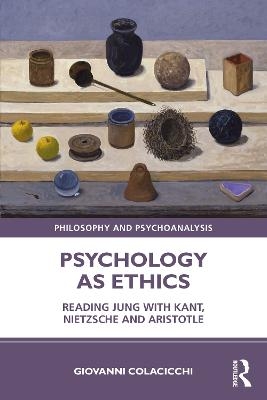 Psychology as Ethics - Giovanni Colacicchi