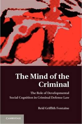 Mind of the Criminal - Reid Griffith Fontaine