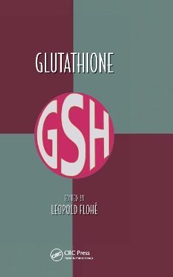 Glutathione - Leopold Flohe