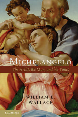 Michelangelo - William E. Wallace