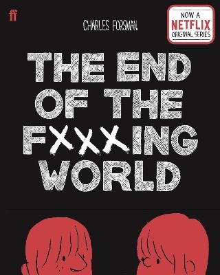 The End of the Fucking World - Charles Forsman