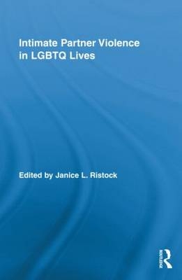 Intimate Partner Violence in LGBTQ Lives - 
