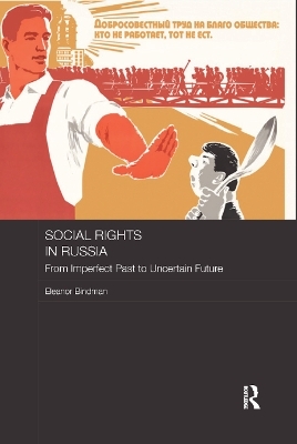 Social Rights in Russia - Eleanor Bindman
