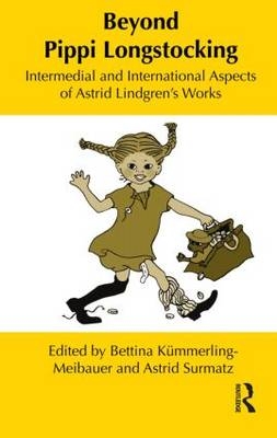 Beyond Pippi Longstocking - Bettina Kummerling-Meibauer; Astrid Surmatz