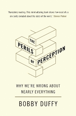 The Perils of Perception - Bobby Duffy