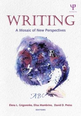 Writing - Elena L. Grigorenko; Elisa Mambrino; David D. Preiss