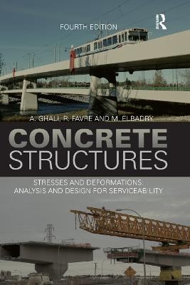 Concrete Structures - A. Ghali; R. Favre; M. Elbadry
