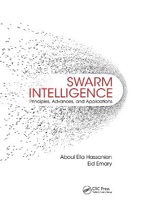 Swarm Intelligence - Aboul Ella Hassanien; Eid Emary