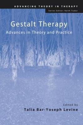 Gestalt Therapy - Talia Bar-Yoseph Levine