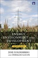 Energy, Environment and Development -  Jose Goldemberg,  Oswaldo Lucon