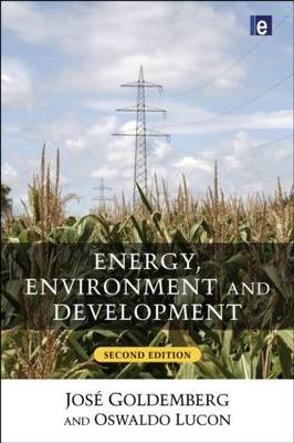 Energy, Environment and Development -  Jose Goldemberg,  Oswaldo Lucon