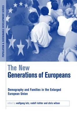 New Generations of Europeans - Wolfgang Lutz; Rudolf Richter; Chris Wilson