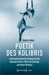 Poetik des Kolibris - Marília Jöhnk