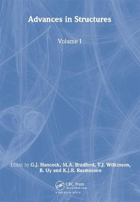 Advances in Structures, Volume 1 - G.J. Hancock; M.A. Bradford; T.J. Wilkinson; B. Uy; K.J.R. Rasmussen