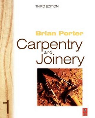 Carpentry and Joinery 1 - Brian Porter; Chris Tooke