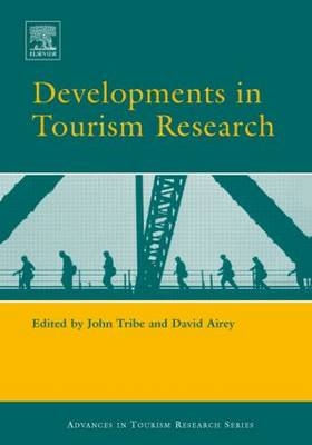 Developments in Tourism Research - David Airey; John Tribe