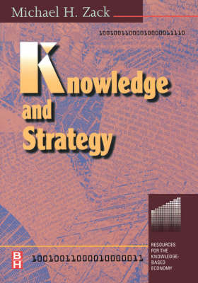 Knowledge and Strategy - Michael H. Zack