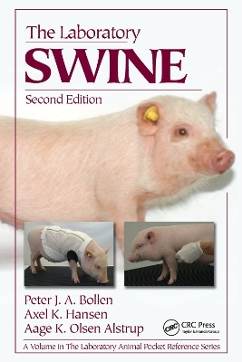 The Laboratory Swine - Peter J. A. Bollen