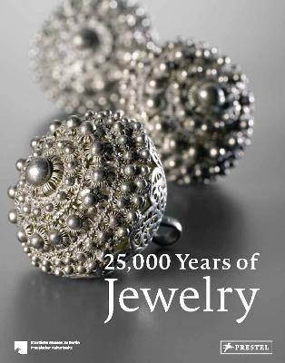 25,000 Years of Jewelry - 