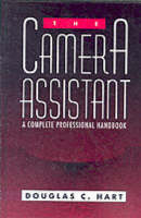 The Camera Assistant -  Douglas Hart