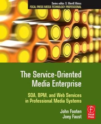 The Service-Oriented Media Enterprise -  Joey Faust, National TeleConsultants John (Vice President; SMPTE Member; Advanced Media Workflow Association Board member; AMWA Media Services Architecture Group) Footen Chair