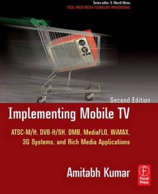 Implementing Mobile TV -  Amitabh Kumar