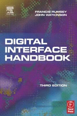 Digital Interface Handbook - Francis Rumsey; John Watkinson
