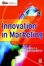 Innovation in Marketing - Susan Bridgewater; PETER DOYLE