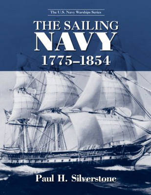 Sailing Navy, 1775-1854 - Paul Silverstone