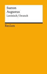 Augustus - Sueton; Schmitz, Dietmar