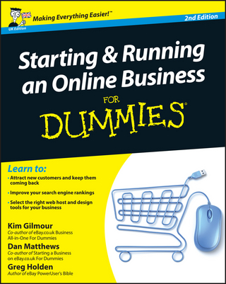 Starting and Running an Online Business For Dummies, UK Edition - Kim Gilmour; Dan Matthews; Greg Holden