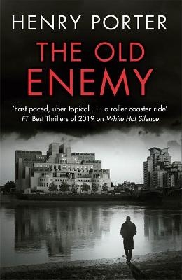 The Old Enemy - Henry Porter