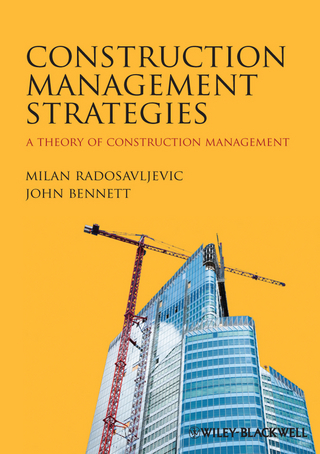 Construction Management Strategies - Milan Radosavljevic; John Bennett