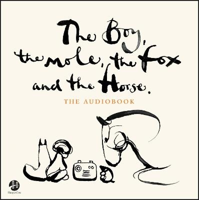 The Boy, the Mole, the Fox and the Horse CD - Charlie Mackesy