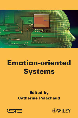 Emotion-Oriented Systems - Catherine Pelachaud