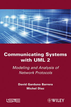 Communicating Systems with UML 2 - David Garduno Barrera; Michel Diaz