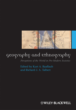 Geography and Ethnography - Kurt A. Raaflaub; Richard J. A. Talbert