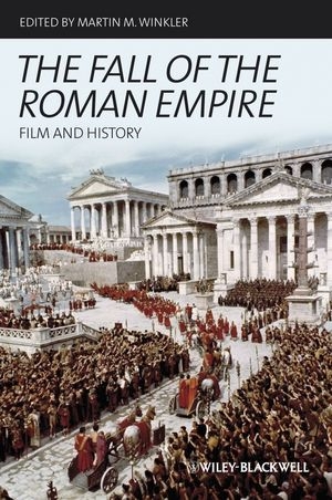 Fall of the Roman Empire - Martin M. Winkler