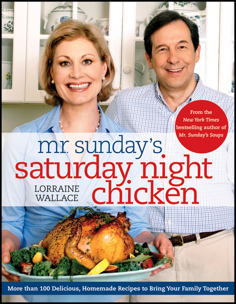 Mr. Sunday's Saturday Night Chicken -  Lorraine Wallace
