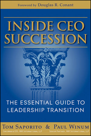 Inside CEO Succession - Thomas J. Saporito; Paul Winum