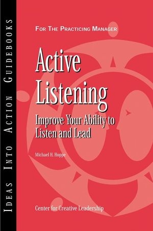 Active Listening - Michael H. Hoppe