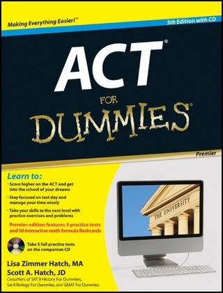 ACT For Dummies, Premier - Lisa Zimmer Hatch; Scott A. Hatch