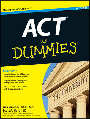 ACT For Dummies - Lisa Zimmer Hatch; Scott Hatch
