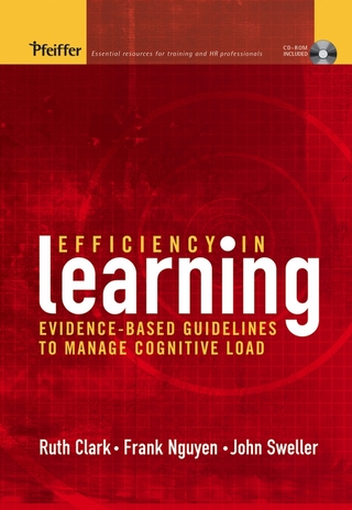 Efficiency in Learning - Ruth C. Clark; Frank Nguyen; John Sweller
