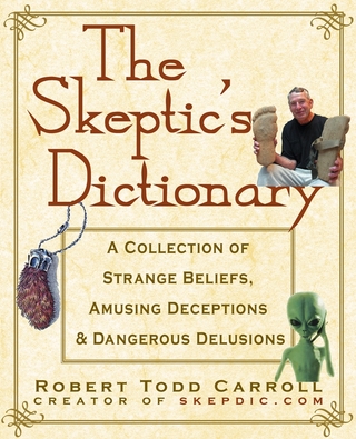 The Skeptic's Dictionary - Robert Carroll