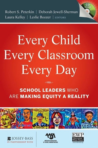 Every Child, Every Classroom, Every Day - Robert Peterkin; Deborah Jewell-Sherman; Laura Kelley; Leslie Boozer