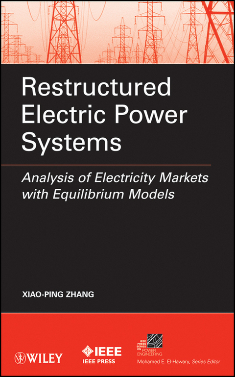 Restructured Electric Power Systems - 