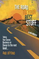 Road to Your Best Stuff - Mike Williams