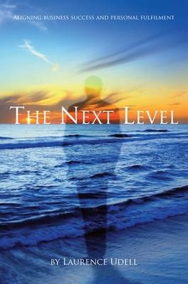 Next Level - Laurence Udell